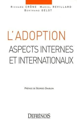 L'adoption : Aspects internes et internationaux
