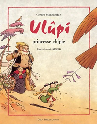 Ulûpi princesse chipie