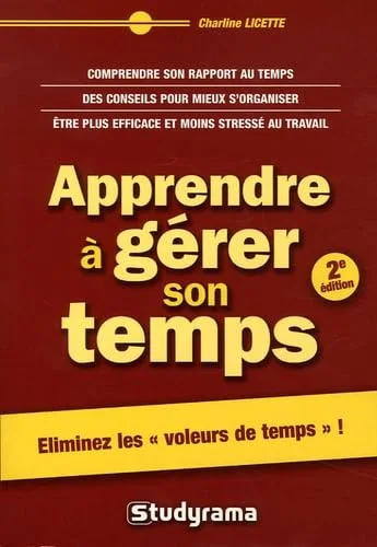 Apprendre � g�rer son temps