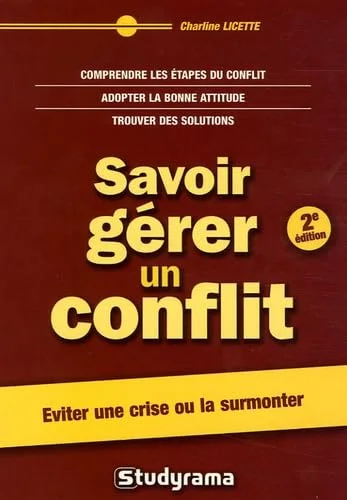 Savoir gérer un conflit