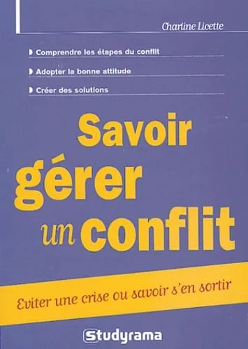 Savoir g�rer un conflit