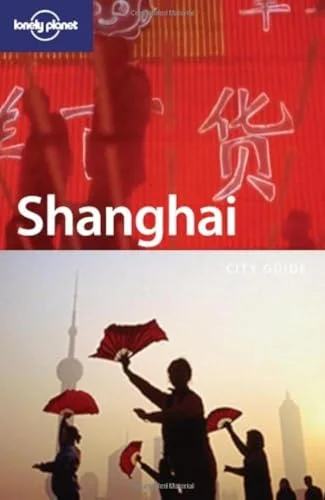 Lonely Planet Shanghai