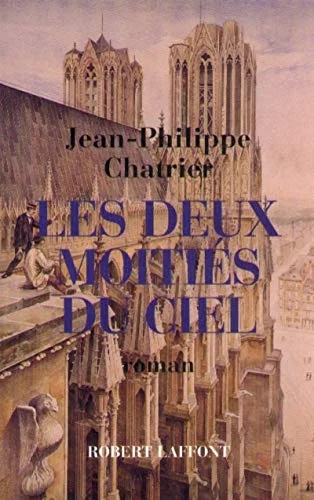 Les deux moities du ciel