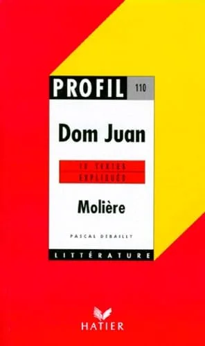 Dom Juan, textes expliqués