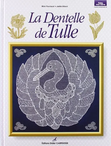 Le Dentelle de Tulle