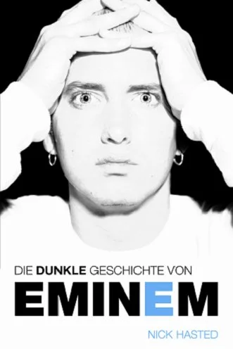 Die Dunkle Geschichte von Eminem