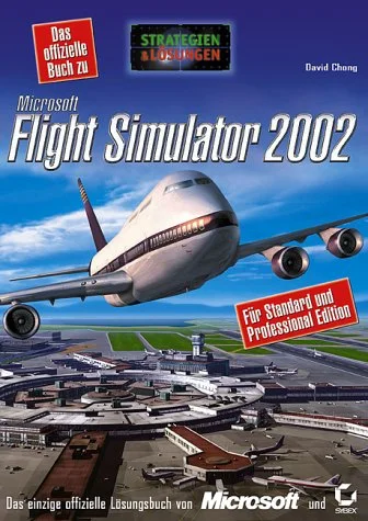 Das offizielle Buch zu Microsoft Flight Simulator 2002