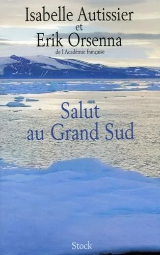 Salut au Grand Sud