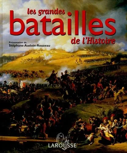 Les grandes batailles