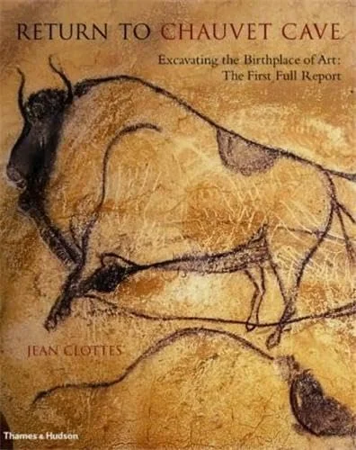 Return to Chauvet Cave