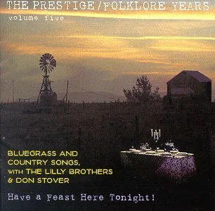 Prestige/Folklore Years, Vol. 5: Have a Feast Here Tonight
