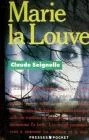 Marie la louve : roman