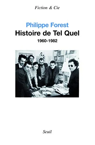 Histoire de Tel quel, 1960-1982