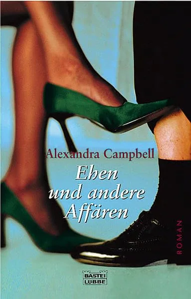 Ehen und andere Affären.