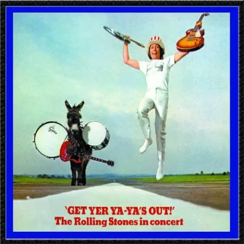 Get Yer Ya Ya's Out - Edition remasterisée