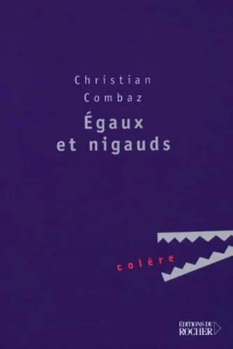 Egaux et Nigauds