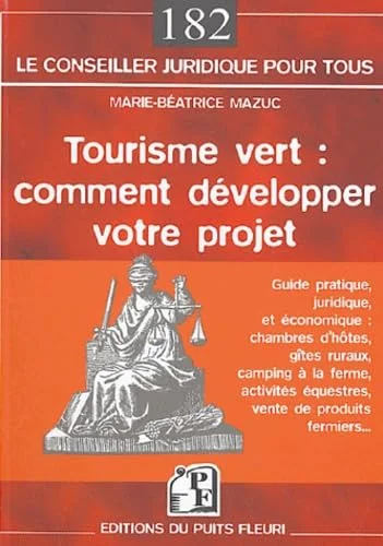 Tourisme vert : comment développer son projet