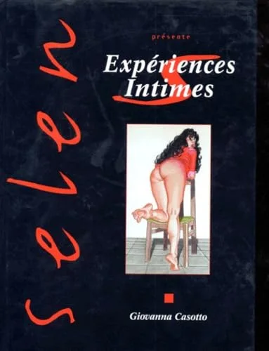 Selen, tome 5 : Expériences intimes