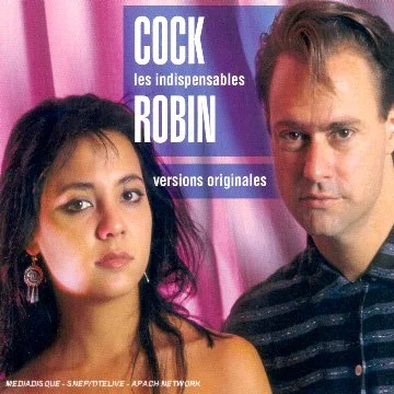 Les Indispensables : Cock Robin