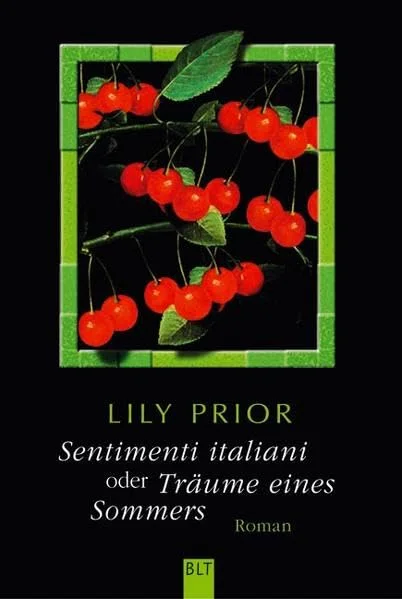 Sentimenti italiani oder Tr�ume eines Sommers