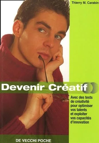 Les secrets pour devenir cr�atifs