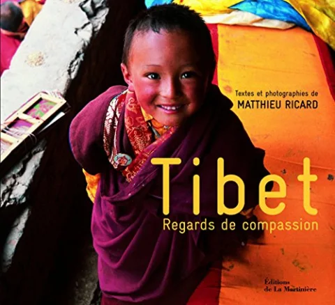 Tibet : Regards de compassion