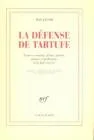 La D�fense de Tartuffe