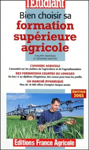 Bien choisir sa formation sup�rieure agricole