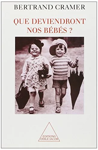 Que deviendront nos b�b�s ?