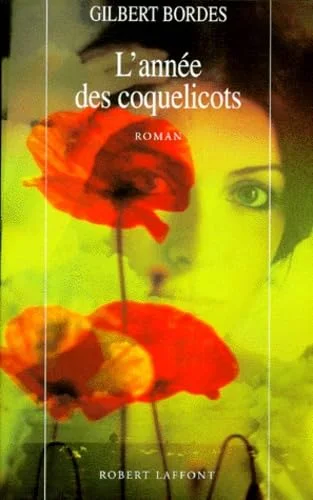 L'année des coquelicots