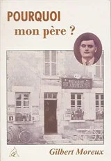 Pourquoi mon p�re ?
