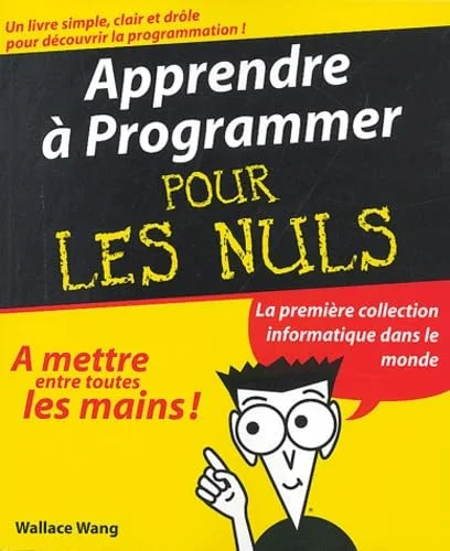 Apprendre à programmer pour les nuls