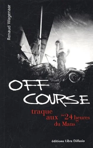 Off course : Traque aux