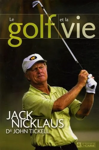 Le golf et la vie