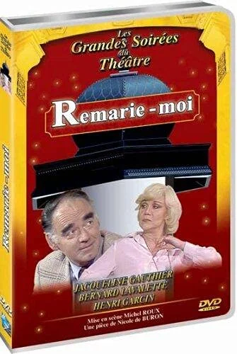 Remarie-moi