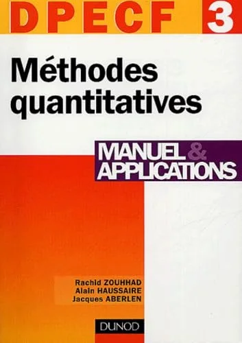 DPECF numéro 3 : Méthodes quantitatives : Manuel et applications