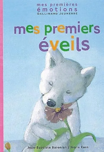 Mes premiers �veils