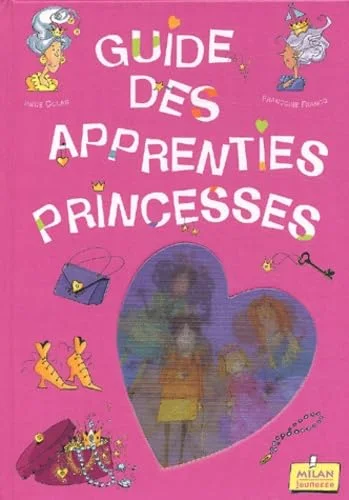 Guide des apprenties princesses