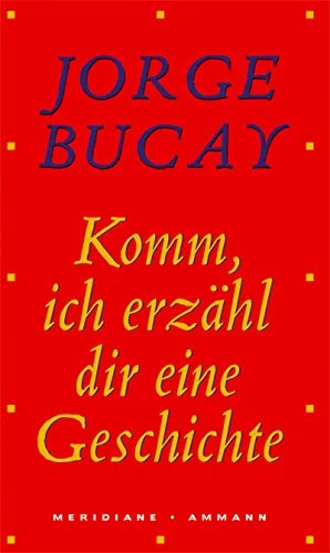 Komm, ich erzähl dir eine Geschichte