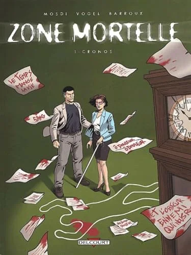 Zone mortelle, tome 1 : Cronos