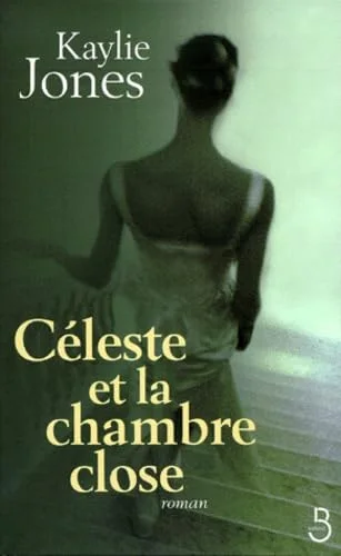 C�leste et la chambre close