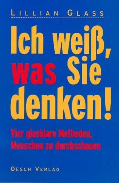 Ich weiß, was sie denken!