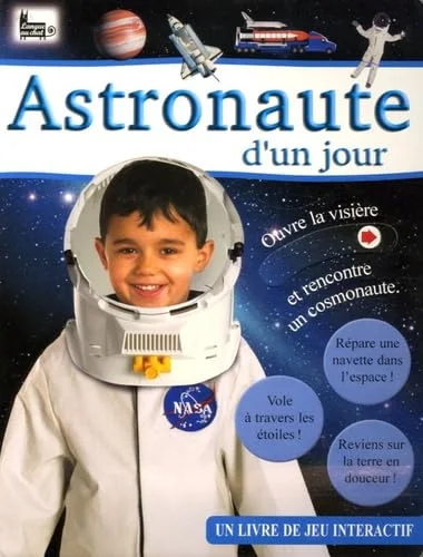 Astronaute d'un jour