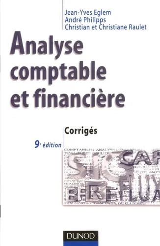 Analyse comptable et financière : Corrigés