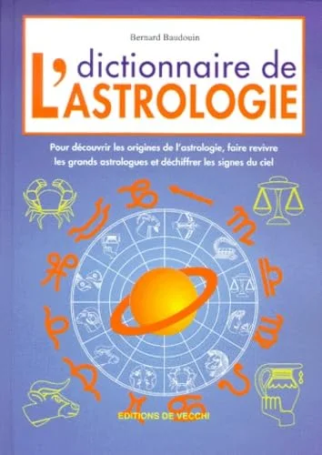 Dictionnaire de l'astrologie
