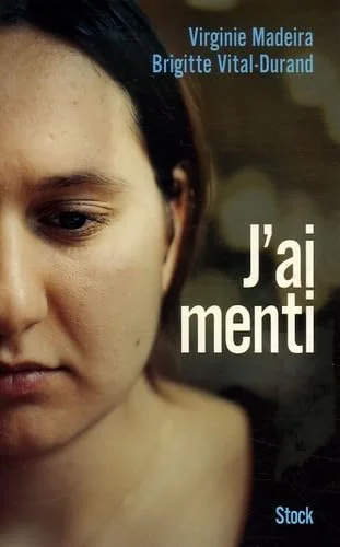 J'ai menti