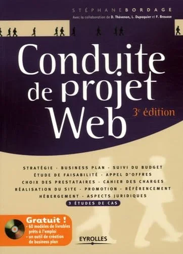 Conduite de projet Web (1Cédérom)