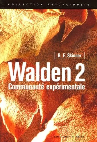 Walden 2 : Communauté expérimentale