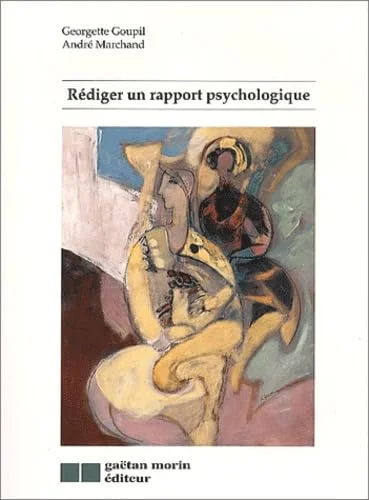 R�diger un rapport psychologique
