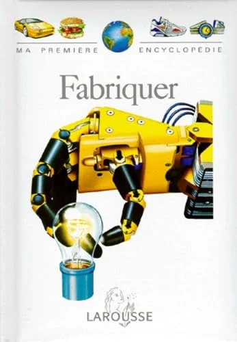 Fabriquer